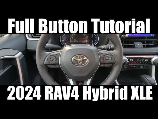 2024 Toyota RAV4 Hybrid XLE (FULL Button Tutorial)