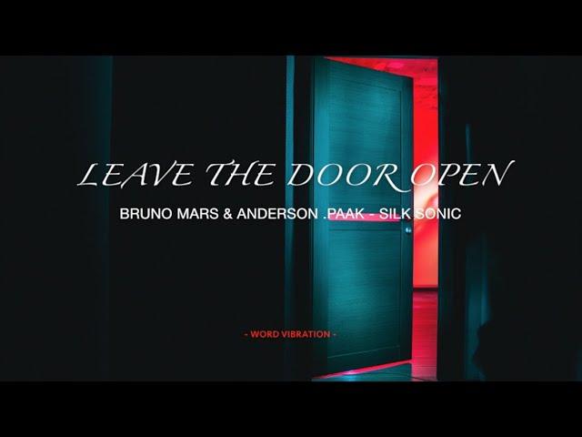 Bruno Mars & Anderson .Paak - Silk Sonic - Leave The Door Open (Lyrics)