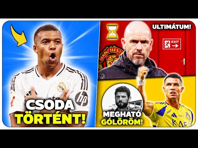 CSODA történt Mbappéval! Cristiano Ronaldo MEGHATÓ gólöröme! Erik Ten Hag ULTIMÁTUMOT kapott?