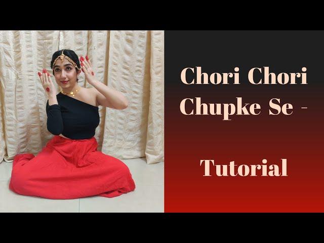 CHORI CHORI CHUPKE SE | DANCE TUTORIAL | LUCKY | SIT - DOWN CHOREOGRAPHY | PEACOCK CULTURE