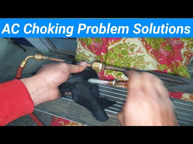 Split AC Choking problem Best solution | How to solve ac choking problem