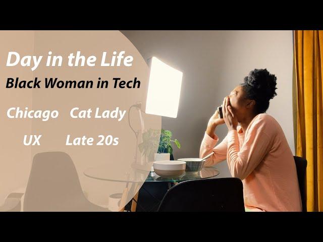 Day in the Life | Black Woman in Tech | Chicago