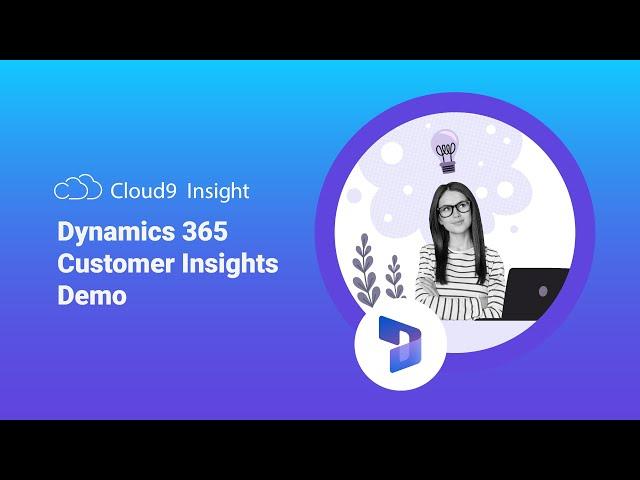 Dynamics 365 Customer Insights Demo