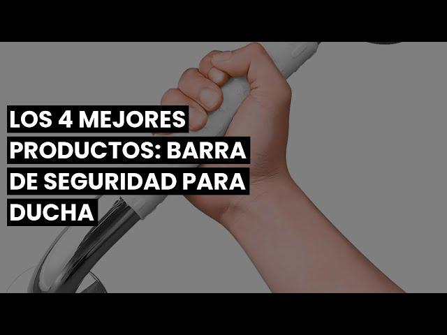 【BARRA DE SEGURIDAD PARA DUCHA】Los 4 mejores productos: Barra de seguridad para ducha ?