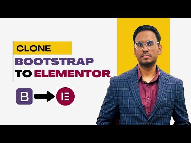 How to clone, duplicate or convert HTML Bootstrap template to Elementor WordPress Website