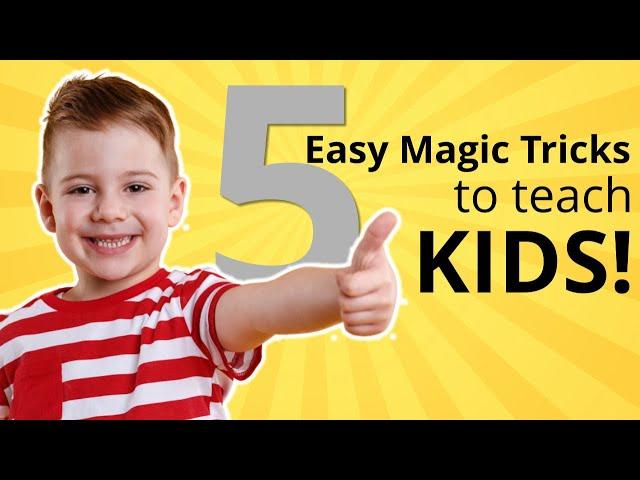 Magic Tricks for Kids - 5 Best Easy Magic Tricks for Kids #easymagictricksforkids