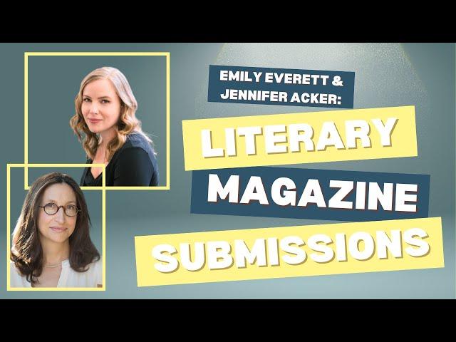 How to Submit to Literary Magazines: Interview w/the Editor-in-Chief & Managing Editor of THE COMMON