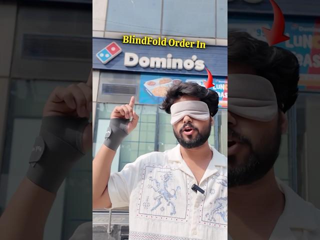 Blindfold Order In Domino’s !! #foodchallenge #foodie