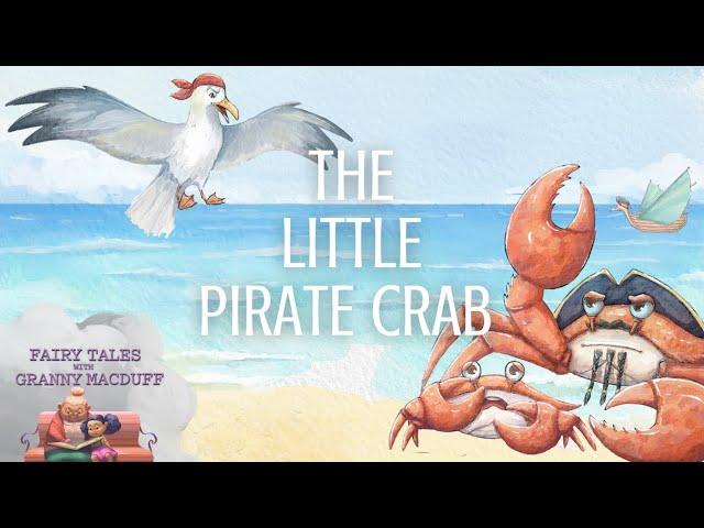 The Little Pirate Crab