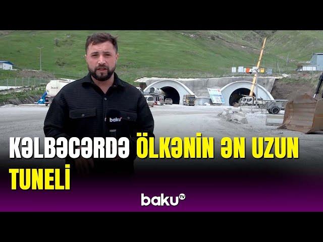 Murovdağ tunelinin və yeni SES-in son vəziyyəti | Baku TV Kəlbəcərdə