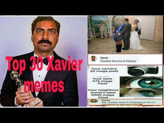 Xavier memes |funny memes|top 30 best Xavier memes |and Xavier comments