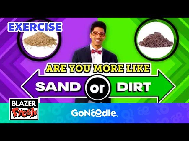 Are You More Like Game With Blazer Fresh | Activities For Kids | Exercise | GoNoodle