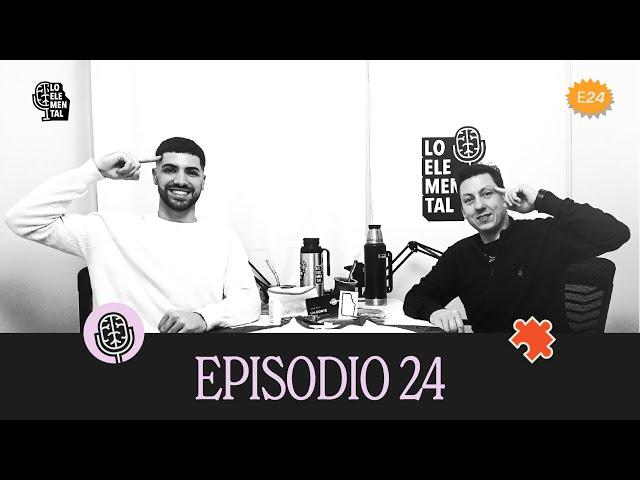 ️ Lo Elemental #24 - Fernando "Enano" Martinez