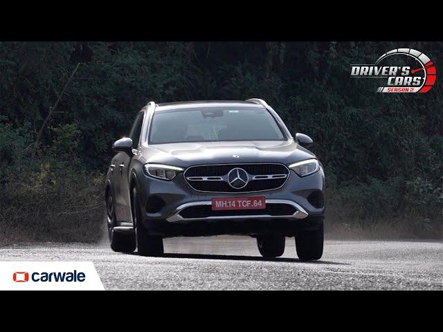 Mercedes-Benz GLC - Surprisingly Fun! | Driver's Cars - S2, EP5 | CarWale