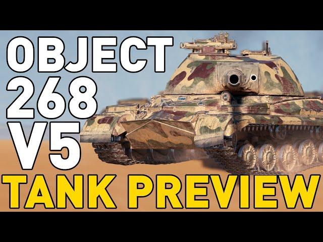 Object 268 Version 5 - Tank Preview - World of Tanks