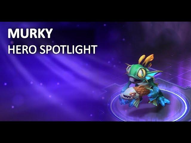 Heroes of the Storm - Murky - Spotlight