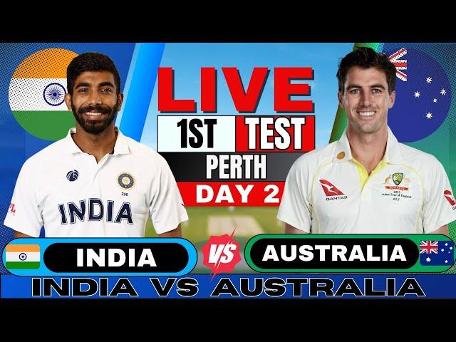 IND vs AUS Test: India vs Australia 1st Test Day 2 | Live Score & Commentary | IND vs AUS BGT 2024