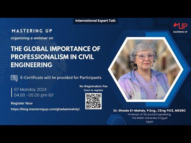 The Global Importance of Professionalism in Civil Engineering | Dr. Ghada El-Mahdy | Mastering Up