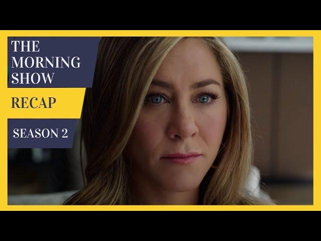 The Morning Show Season 2 Recap - Must Watch Before Season 3 – Apple TV+ Series Ending Explained