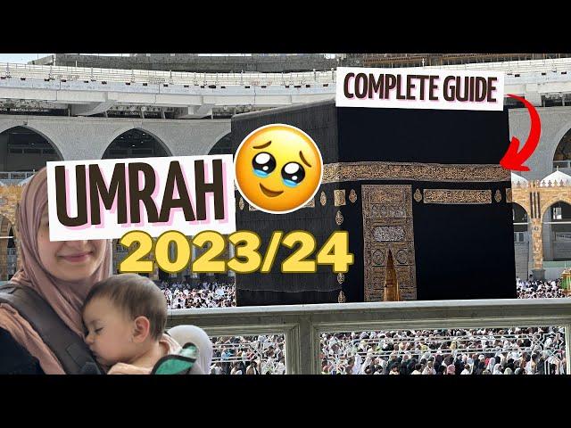 NEED TO KNOW BEFORE UMRAH~Full Umrah Guide 2023/2024 without Tour Guide~Step by Step 