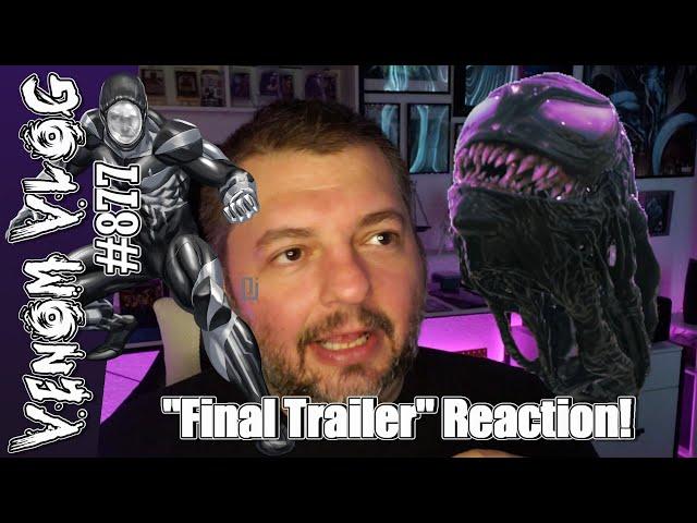 Venom Vlog #877: Last Dance "Final Trailer" Reaction