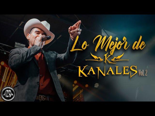 Kanales - Lo Mejor de Kanales, Vol. 2