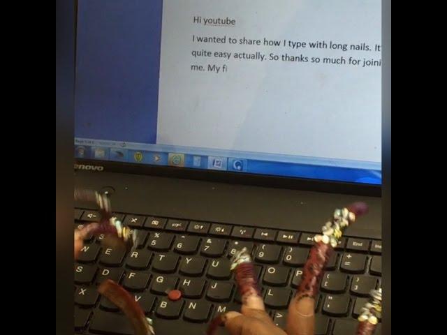 Typing w/my 5 inch nails!! Updated Snippet