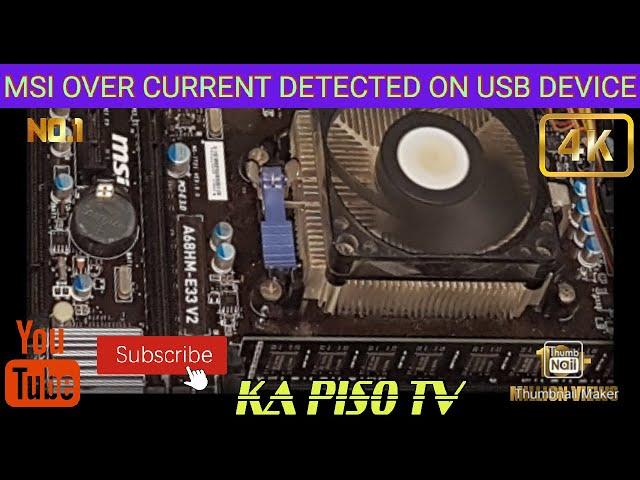 HOW TO REPAIR MSI OVER CURRENT DETECTED ON USB DEVICE [ tagalog tutorial ]