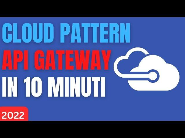 Cosa è l'API Gateway Design Pattern in italiano