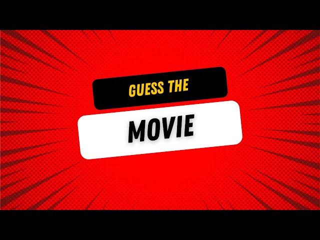 Guess the movies in 2 Seconds! (Easy)
