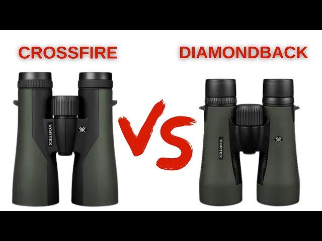 Vortex Diamondback vs Vortex Crossfire Binoculars