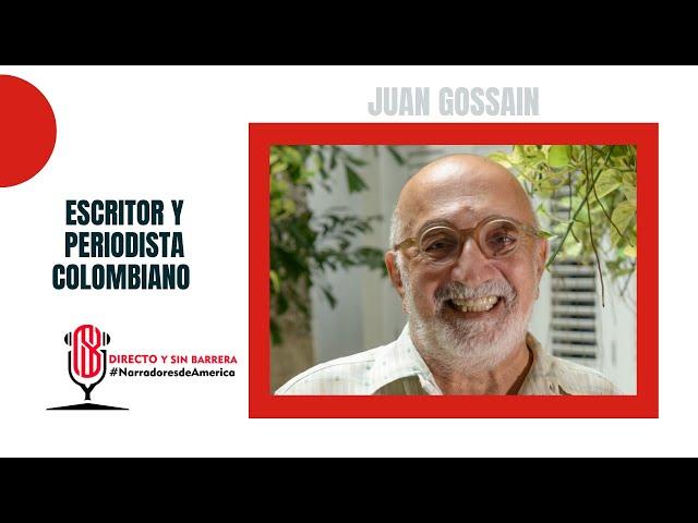 Juan Gossain en Directo y Sin Barrera con los #NarradoresDeAmerica