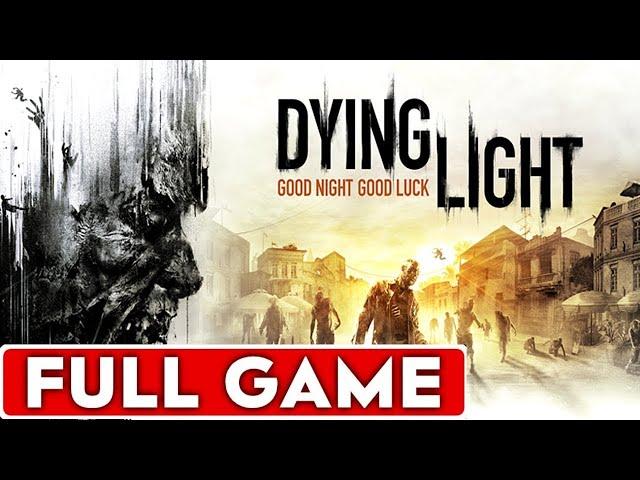 Dying Light Full Game Walkthrough Longplay