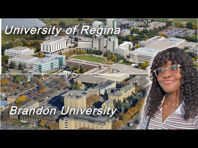 Personal Opinion: University of Regina vs Brandon University