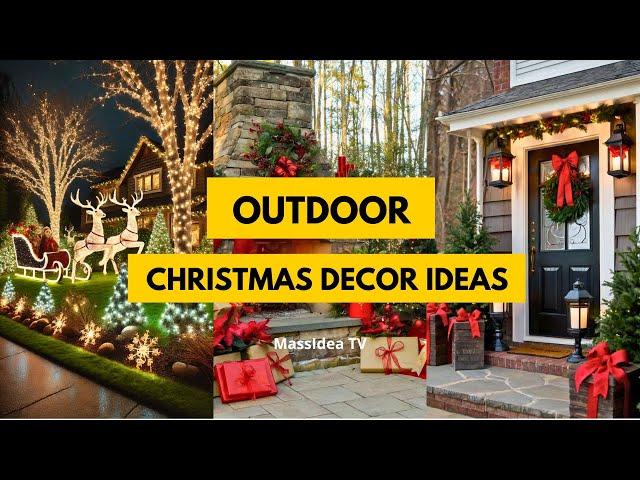 40+ Outdoor Christmas Decoration Ideas to Light Up Your Holidays