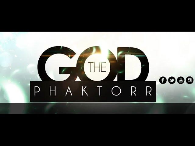 AMAZING GOD THE GOD PHAKTORR By EydelyWorshipLivingGodChannel