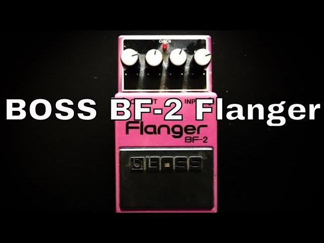 BOSS BF-2 Flanger