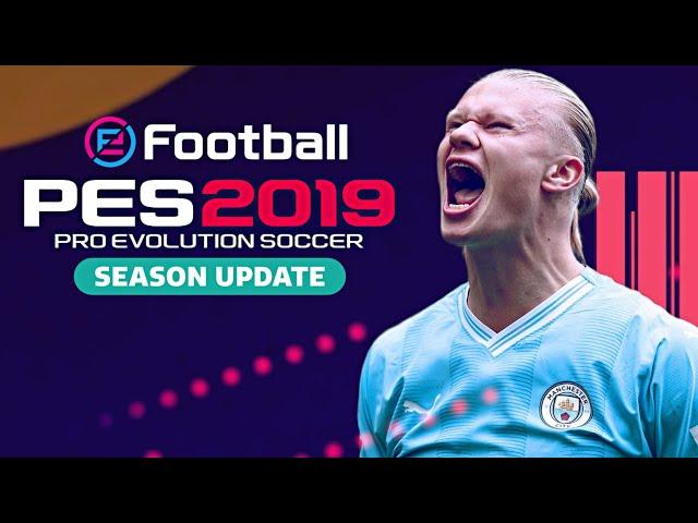 PES 2019 NEXT SEASON PATCH 2024 UPDATE | أقوى وأفضل باتش لتحويل لعبة بيس 2019 إلى بيس 2024