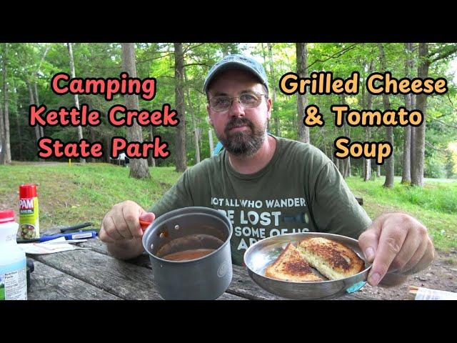 Grilled Cheese & Tomato Soup ~ Camping Kettle Creek State Park