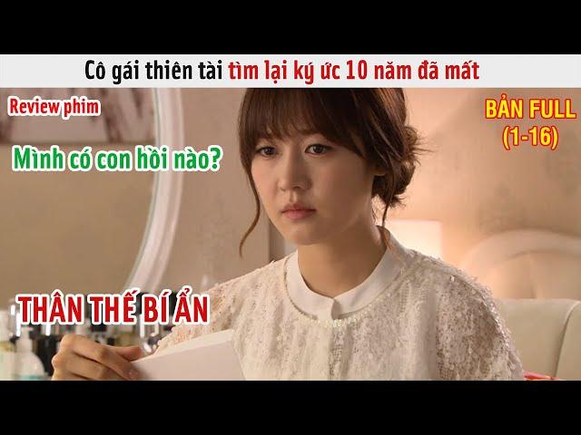 [Review Phim] Cô Gái Thiên Tài Tìm Lại Ký Ức 10 Năm Đã Mất | Review Phim Hàn