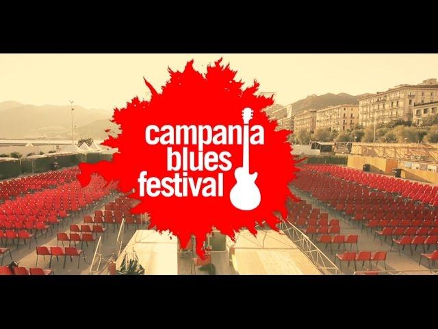 Campania Blues festival | Official Aftermovie 2016