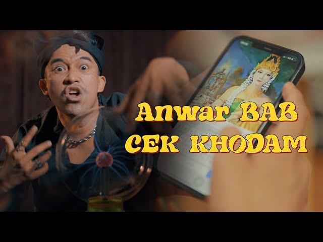 ANWAR BAB - CEK KHODAM (OFFICIAL MUSIC VIDEO)