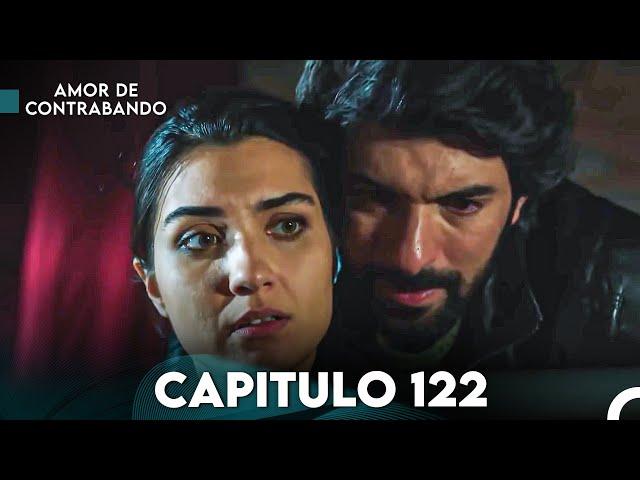 Amor De Contrabando Capitulo 122 (Doblada En Español)