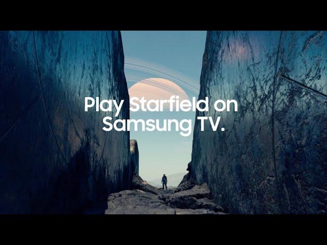 Play Starfield on Samsung TV | Samsung