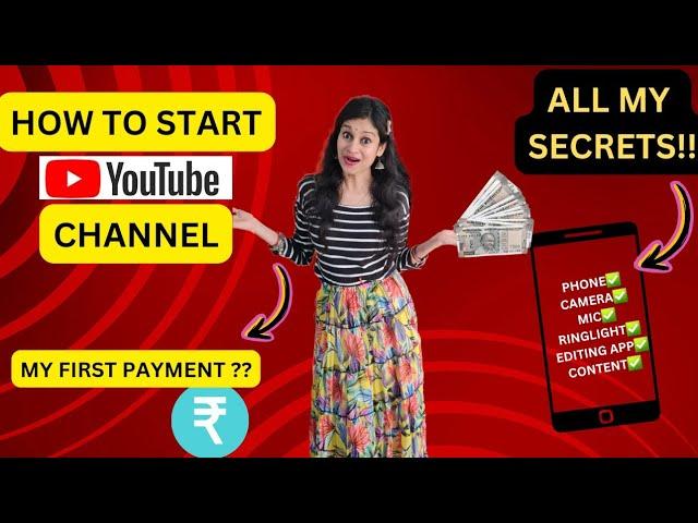 How to start a YOUTUBE Channel and Earn Money||My First Youtube Payment |Start From Zero Subscriber