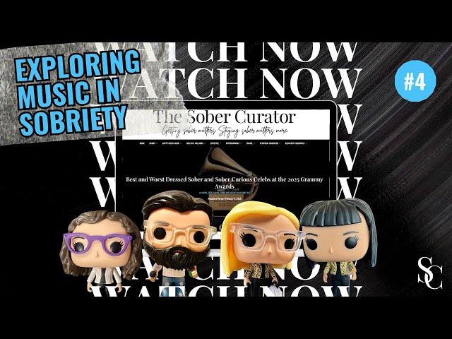Exploring Music in Sobriety: How Sober Living Influences Music Tastes - The Sober Curator Podcast