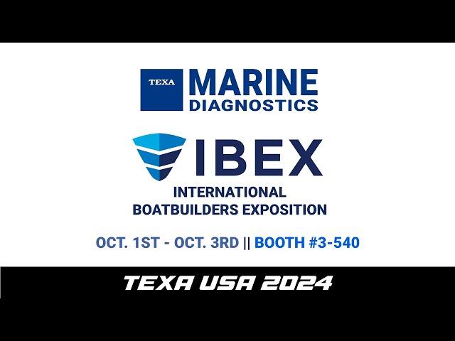 TEXA MARINE: IBEX 2024 (Oct. 1st - Oct 3rd)