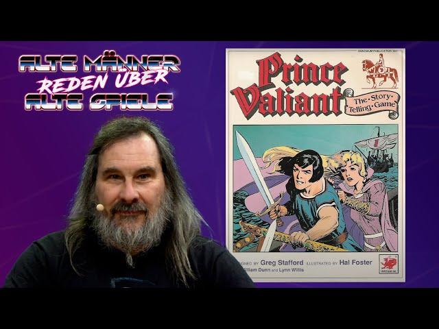 Prince Valiant | Alte Männer reden über Alte Spiele