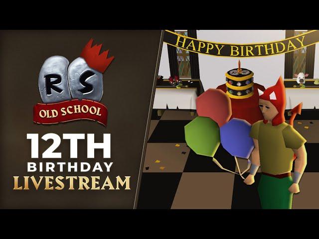 OSRS 12th Birthday Livestream | February 20th