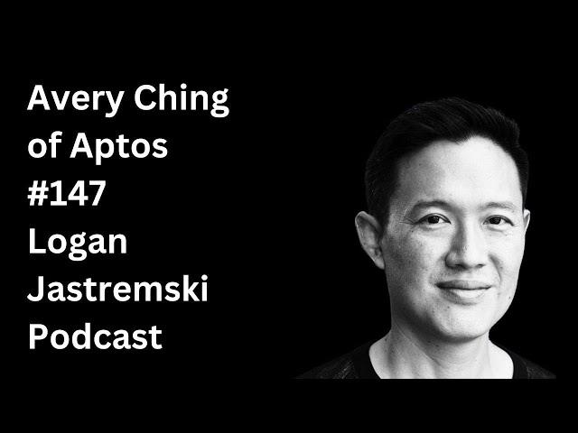 Building verifiably high-throughput blockchain with Aptos CTO Avery Ching | EP #147